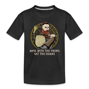 Mess With The Mythology Get The Horns Funny Norse - Kinder Premium Bio T-Shirt - Schwarz - Vorne