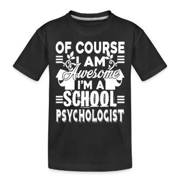 School Psychologist Awesome School Psychologist - Kids' Premium Organic T-Shirt - black - Front