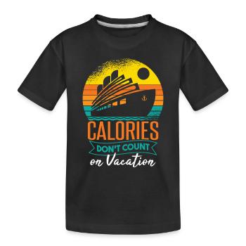 Kreuzfahrtschiff-Kalorien zählen im Urlaub nicht - Kinder Premium Bio T-Shirt - Schwarz - Vorne