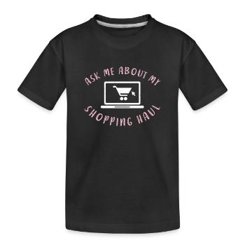Ask me about my shopping basket for - Kids' Premium Organic T-Shirt - black - Front