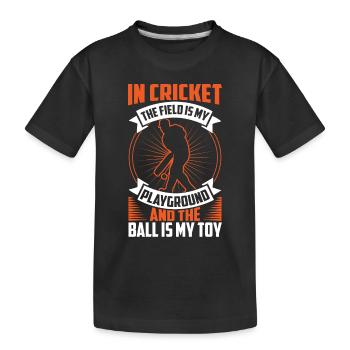 Au cricket, le terrain est mon terrain de jeu - T-shirt bio Premium Enfant - noir - Devant