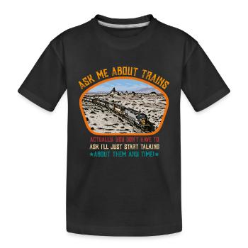 Fragen Sie mich nach Zügen - Kinder Premium Bio T-Shirt - Schwarz - Vorne