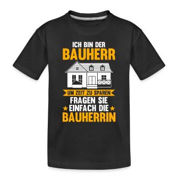 Bauherr - Kinder Premium Bio T-Shirt - Schwarz - Vorne