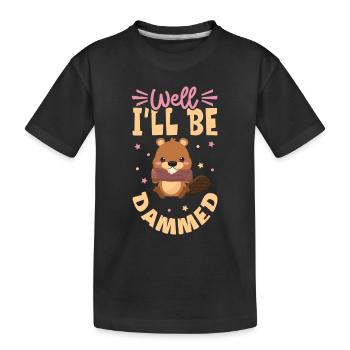 Beaver Fan Beaver Lover Funny Beaver Gift - Kids' Premium Organic T-Shirt - black - Front