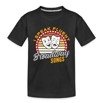 Théâtre musical Je parle couramment Théâtre de Broadway - T-shirt bio Premium Enfant - noir - Devant