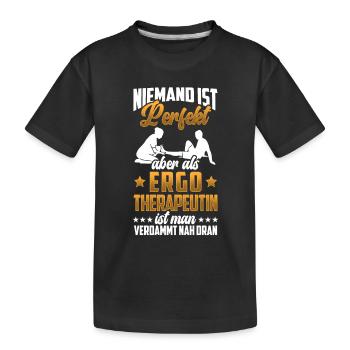 Ergotherapeutinnen sind perfekt Ergotherapie - Kinder Premium Bio T-Shirt - Schwarz - Vorne