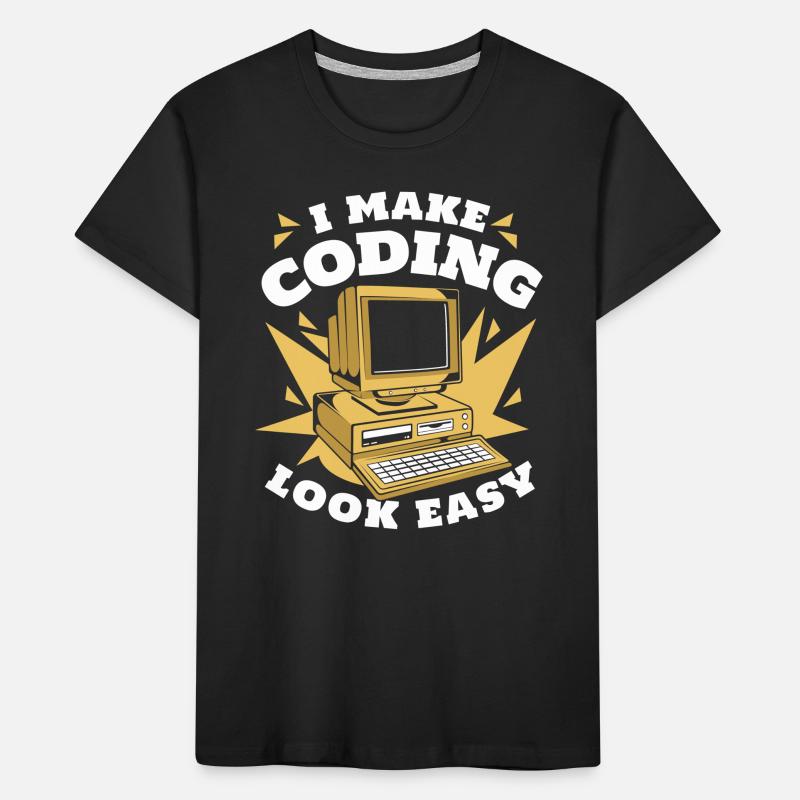 I Make Coding Look Easy Developer Coder Kinder Premium Bio T-Shirt