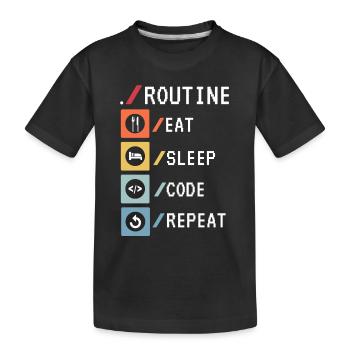 Routine Eat Sleep Code Repeat Developer Coder - Kinder Premium Bio T-Shirt - Schwarz - Vorne