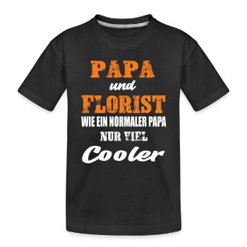 Papa und Florist - Kinder Premium Bio T-Shirt - Schwarz - Vorne