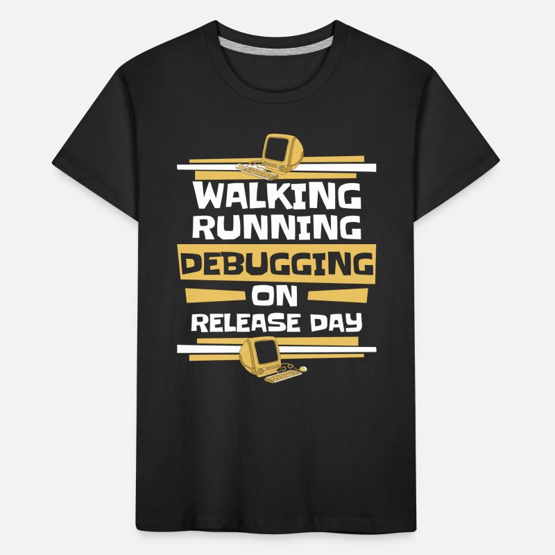Walking Running Debugging Release Day Coder T-shirt bio Premium Enfant