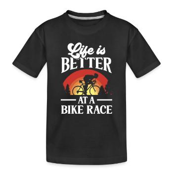 Das Leben Ist Besser Bei Einem Radrennen Fahrrad - Kinder Premium Bio T-Shirt - Schwarz - Vorne