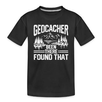 Cute Geocacher Been There Found That - Kids' Premium Organic T-Shirt - black - Front