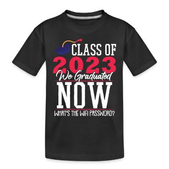 Classe de 2023 Nous avons obtenu notre diplôme maintenant - T-shirt bio Premium Enfant - noir - Devant