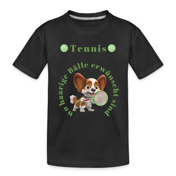 Tennis spielt gerne mit haarigen Bällen - Kinder Premium Bio T-Shirt - Schwarz - Vorne
