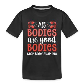 Tous les corps sont bons corps fermeture body shaming - T-shirt bio Premium Enfant - noir - Devant