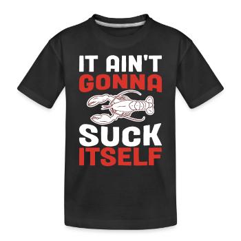 Well, it won't get itself spiny crayfish - Kids' Premium Organic T-Shirt - black - Front
