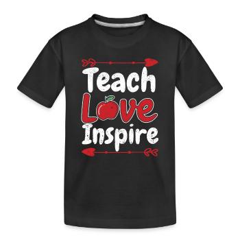 Enseigner l’amour inspirer l’enseignement de la maternelle - T-shirt bio Premium Enfant - noir - Devant