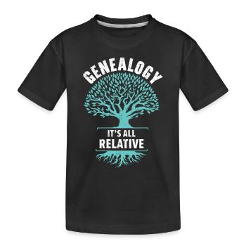 Genealogie Es ist alles relativ Genealogin - Kinder Premium Bio T-Shirt - Schwarz - Vorne