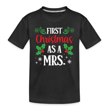 Erste Weihnachten Als Ehefrau Erstes Weihnachten - Kinder Premium Bio T-Shirt - Schwarz - Vorne