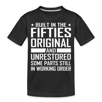 Erbaut In Fünfziger Jahren 50er Jahre Geburtstag - Kinder Premium Bio T-Shirt - Schwarz - Vorne