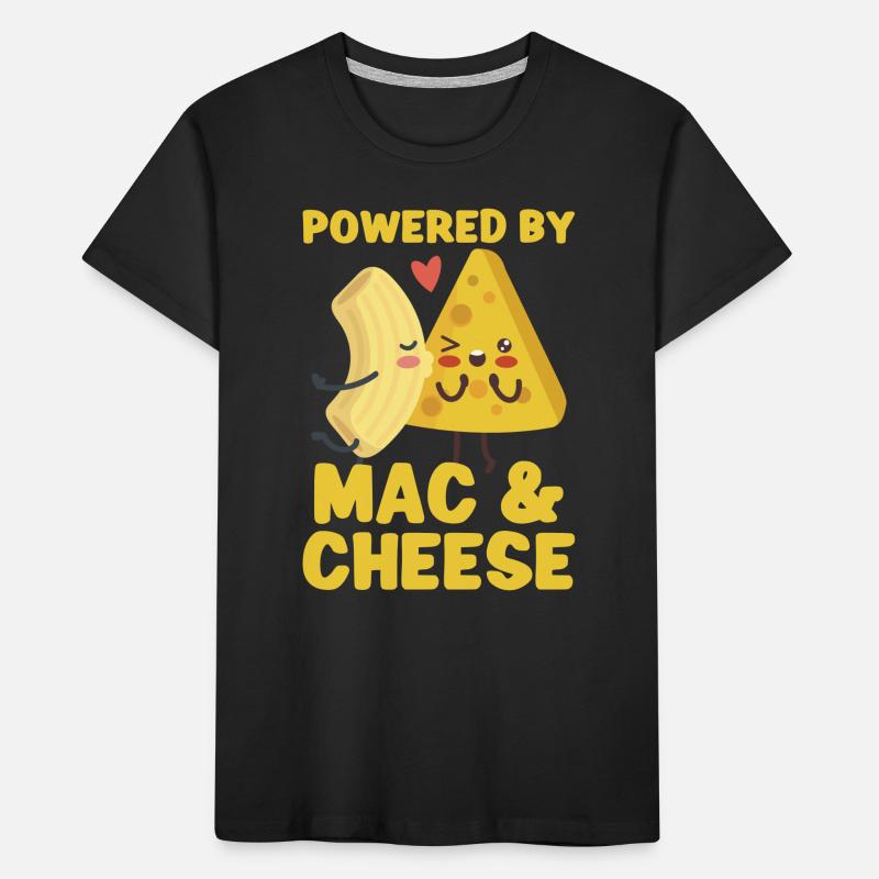 MAC AND CHEESE GIFT: powered by mac & cheese Kinder Premium Bio T-Shirt