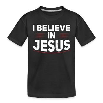 Je crois en Jésus Foi chrétienne croyant - T-shirt bio Premium Enfant - noir - Devant