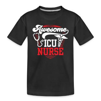 Great Intensive Care Nurse Intensive Care - Kids' Premium Organic T-Shirt - black - Front