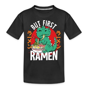 Mais d’abord Ramen - T-shirt bio Premium Enfant - noir - Devant