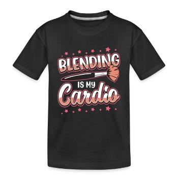 Makeup Artist Blending Is My Cardio Beauty Salon - Kinder Premium Bio T-Shirt - Schwarz - Vorne
