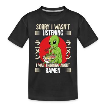 Sorry I Wasn't Listening I Was Thinking About - Kids' Premium Organic T-Shirt - black - Front