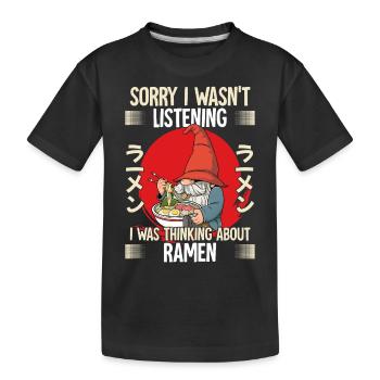Sorry I Wasn't Listening I Was Thinking About - Kinder Premium Bio T-Shirt - Schwarz - Vorne