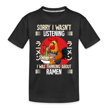 Sorry I Wasn't Listening I Was Thinking About - Kinder Premium Bio T-Shirt - Schwarz - Vorne