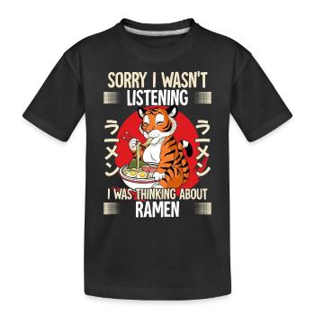 Sorry I Wasn't Listening I Was Thinking About - Kids' Premium Organic T-Shirt - black - Front