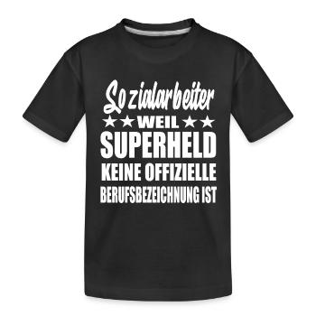 Sozialarbeiter Superheld Spruch - Kinder Premium Bio T-Shirt - Schwarz - Vorne
