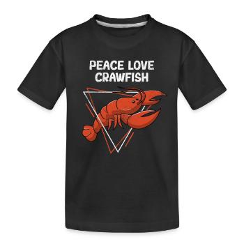 Peace Love Crawfish Drôle Cajun Crawfish Bouillir - T-shirt bio Premium Enfant - noir - Devant