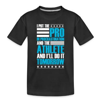 Je ferai l’athlète demain - T-shirt bio Premium Enfant - noir - Devant