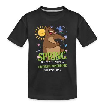 Le printemps quand vous avez besoin d’une garde-robe différente chaque jour - T-shirt bio Premium Enfant - noir - Devant