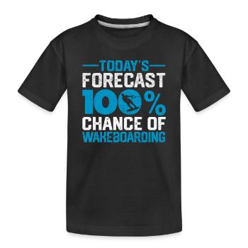 Today's prediction: 100% chance of wakeboarding - Kids' Premium Organic T-Shirt - black - Front