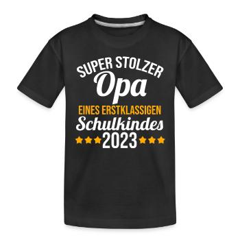 Stolzer Opa eines Schulkind 2023 Einschulung - Kinder Premium Bio T-Shirt - Schwarz - Vorne