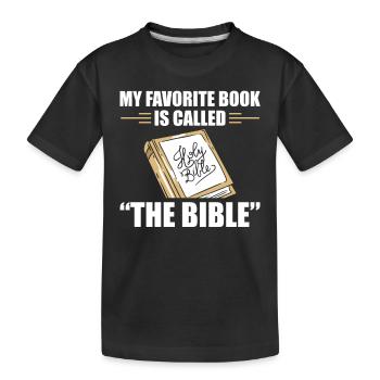 Mein Lieblingsbuch Die Bibel Christlicher Glaube - Kinder Premium Bio T-Shirt - Schwarz - Vorne