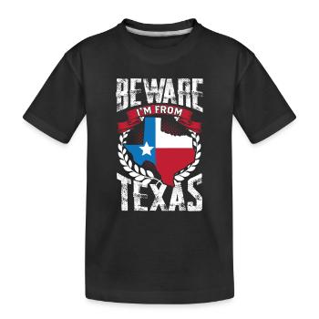 Achtung: Ich Komme Aus Texas Texaner Texanisch - Kinder Premium Bio T-Shirt - Schwarz - Vorne