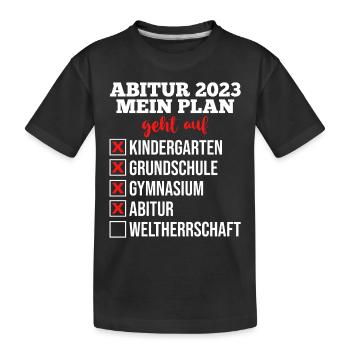 Abiturienten Abschluss 2023 Abitur - Kinder Premium Bio T-Shirt - Schwarz - Vorne