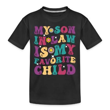 Mein Schwiegersohn ist mein Lieblingskind - Kinder Premium Bio T-Shirt - Schwarz - Vorne