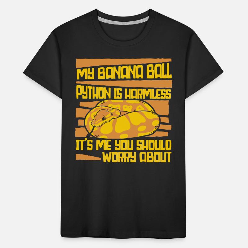 C’est moi que tu devrais t’inquiéter de Python Banana Ball T-shirt bio Premium Enfant
