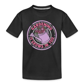 Gardening It Grows In You Horticulture Allotment - Kids' Premium Organic T-Shirt - black - Front