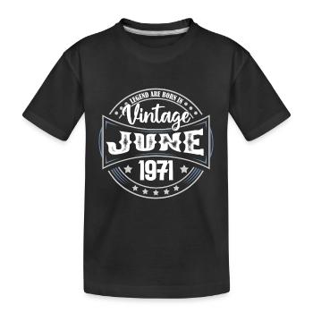 1971 Juni. Geburtstagsgeschenk Juni 1971. Juni - Kinder Premium Bio T-Shirt - Schwarz - Vorne