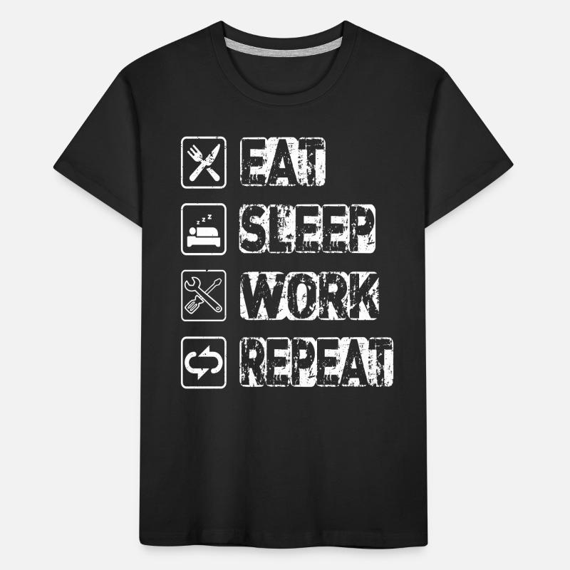 Eat Sleep Work Repeat Kids' Premium Organic T-Shirt
