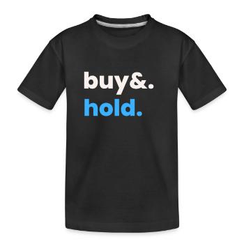Investment Strategy Buy And Hold - Kids' Premium Organic T-Shirt - black - Front