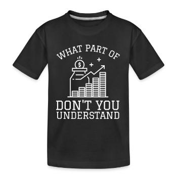 Investment Strategy Buy And Hold - Kids' Premium Organic T-Shirt - black - Front