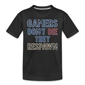 Gamers Dont die, they respawn - Kinder Premium Bio T-Shirt - Schwarz - Vorne